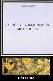 Portada de Galdós y la imaginación mitológica