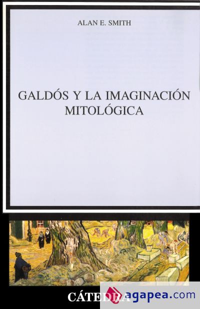 Galdós y la imaginación mitológica