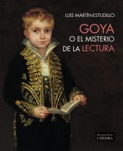 Portada de Goya o el misterio de la lectura