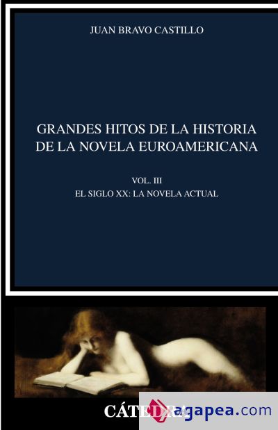 Grandes hitos de la historia de la novela euroamericana