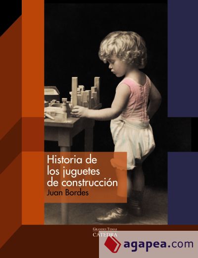 Historia de los juguetes de construcción