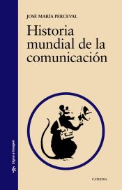 Portada de Historia mundial de la comunicación (Ebook)