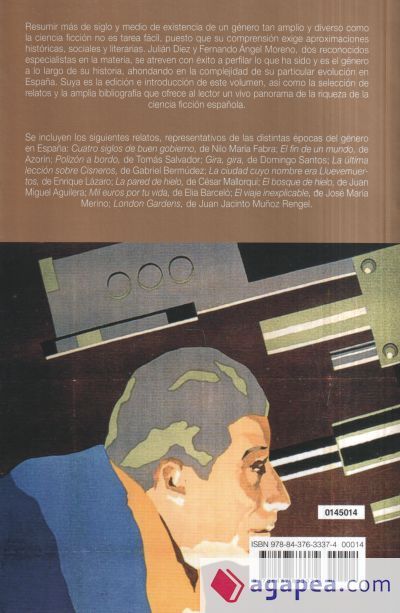 Historia y antología de la ciencia ficción española Historia y antología de la ciencia ficción española