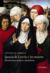 Portada de Ignacio de Loyola y las mujeres (Ebook)