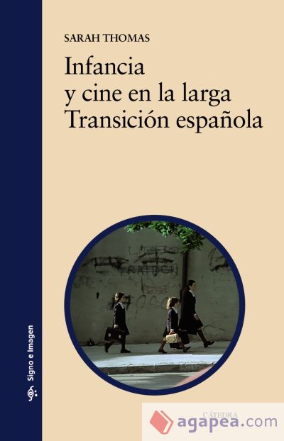 Infancia y cine en la larga Transición española