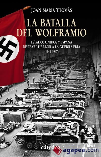 La Batalla del Wolframio