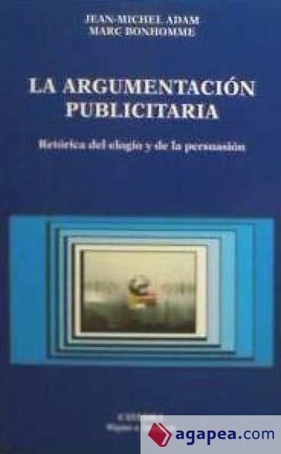 La argumentación publicitaria La argumentación publicitaria