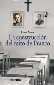 Portada de La construcción del mito de Franco