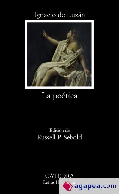 La poética o reglas de la poesía en general, y de sus principales especies