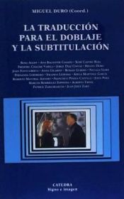 Portada de La traducción para el doblaje y la subtitulación