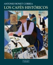 Portada de Los cafés históricos