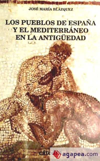 Los pueblos de España y el Mediterráneo en la Antigüedad