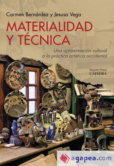 Materialidad y técnica