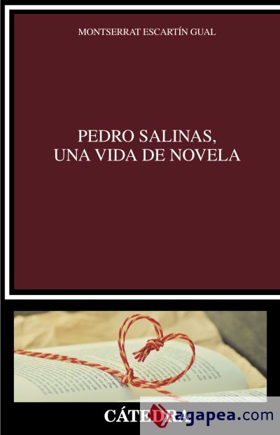 Pedro Salinas, una vida de novela (Ebook)