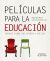 Portada de Películas para la educación, de Carmen Arocena