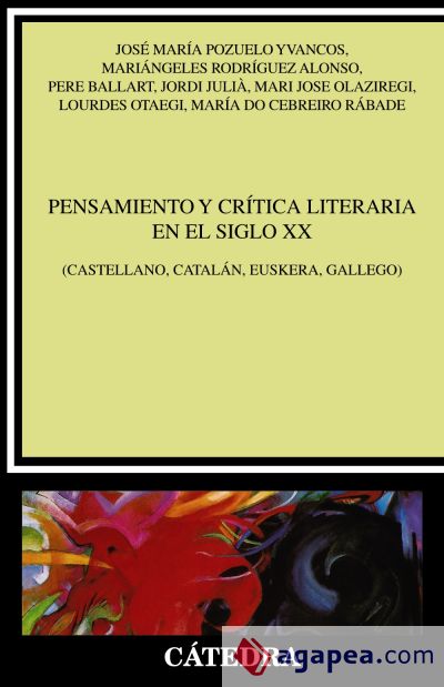 Pensamiento y crítica literaria en el siglo XX (Ebook)