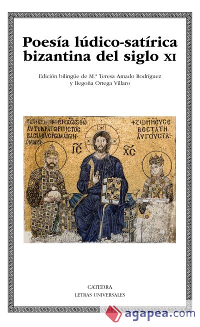 Poesía lúdico-satírica bizantina del siglo XI (Ebook) Poesía lúdico-satírica bizantina del siglo XI (Ebook)