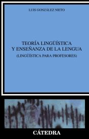 Portada de Teoría lingüística y enseñanza de la lengua