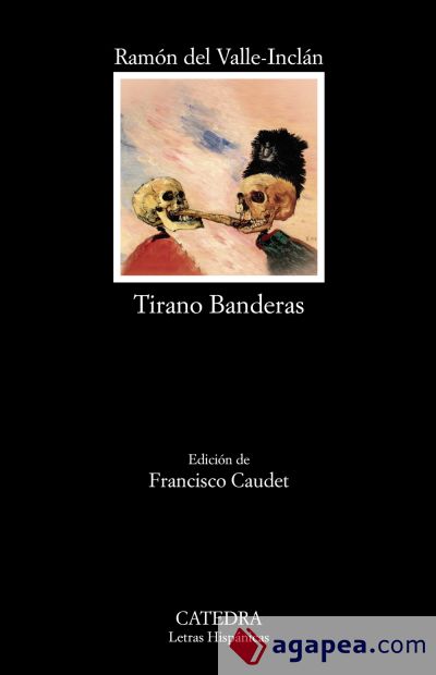 Tirano Banderas (Ebook)