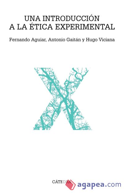 Una introducción a la ética experimental (Ebook)