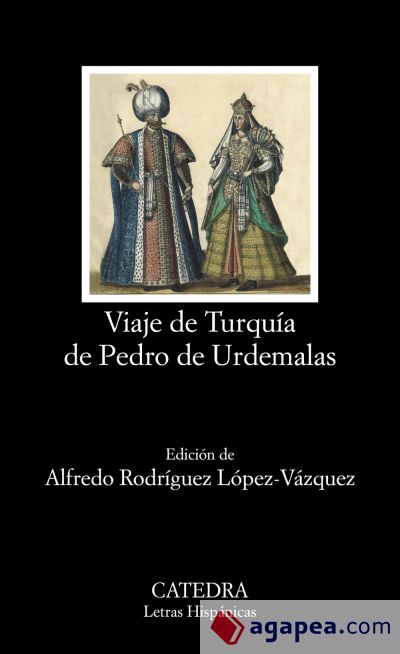 Viaje de Turquía de Pedro de Urdemalas