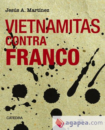 Vietnamitas contra Franco