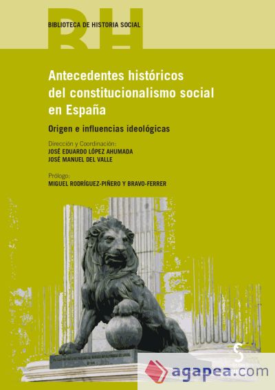 Antecedentes históricos del constitucionalismo social en España: Orígenes e influencias ideológicas
