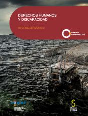 Portada de DERECHOS HUMANOS Y DISCAPACIDAD. Informe España 2012