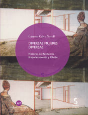 Portada de DIVERSAS MUJERES DIVERSAS. Historias de Resiliencia, Empoderamiento y Olvido