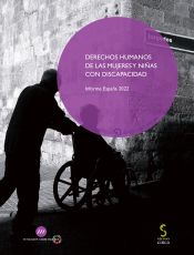 Portada de Derechos humanos de las mujeres y niñas con discapacidad. Informe España 2022