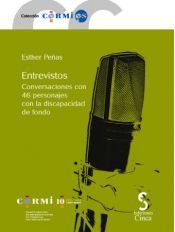 Portada de ENTREVISTOS.Conversaciones con 46 personajes con la discapacidad de fondo