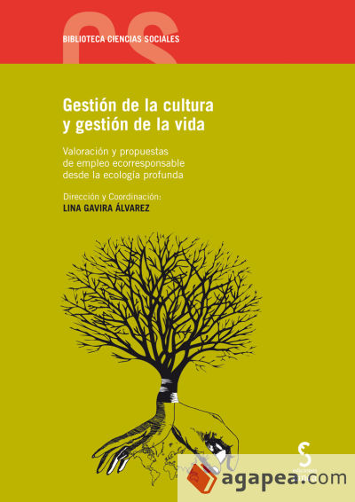 GESTIÓN DE LA CULTURA Y GESTIÓN DE LA VIDA