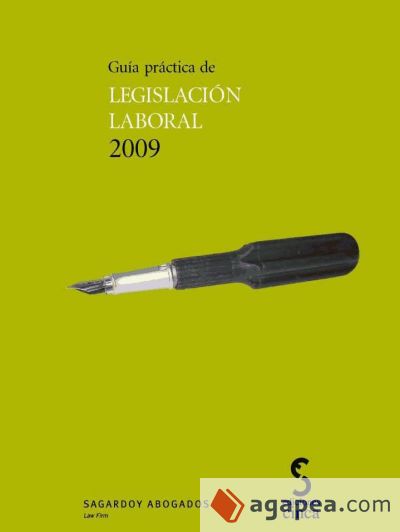 GUÍA PRÁCTICA DE LEGISLACIÓN LABORAL 2009