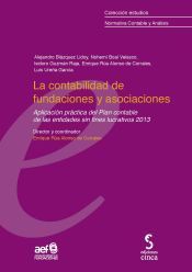 Portada de LA CONTABILIDAD DE FUNDACIONES Y ASOCIACIONES. Aplicaci&oacute;n pr&aacute;ctica del Plan contable de las entidades sin fines lucrativos 2013