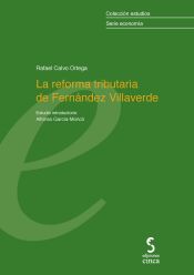 Portada de LA REFORMA TRIBUTARIA DE FERNÁNDEZ VILLAVERDE