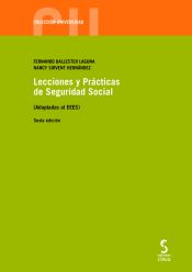 Portada de LECCIONES Y PRACTICAS DE SEGURIDAD SOCIAL, 6º ed