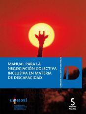 Portada de MANUAL PARA LA NEGOCIACIÓN COLECTIVA INCLUSIVA EN MATERIA DE DISCAPACIDAD