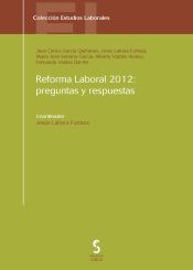 Portada de REFORMA LABORAL 2012: PREGUNTAS Y RESPUESTAS