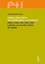 Portada de Sistema Pairet 2018 de transliteración a seis idiomas: hebreo, árabe, urdu, hindi, chino y japonés, con las letras latinas del español