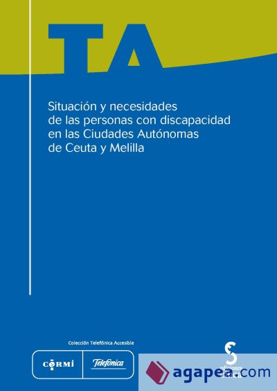 Situación y necesidades personas discapacidad ciudades autónomas de Ceuta y Melilla