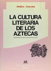 Portada de La cultura literaria de los aztecas