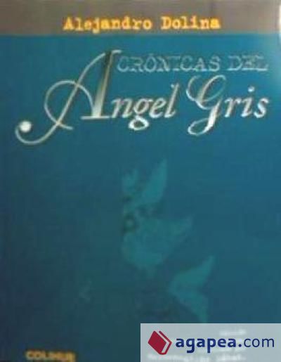 Cronicas Del Angel Gris