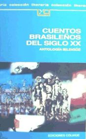 Portada de Cuentos Brasilenos Del Siglo Xx: Antologia Bilingue