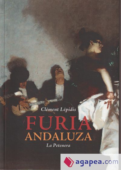 Furia andaluza: La Petenera