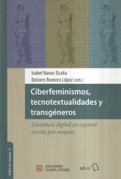 Portada de Ciberfeminismos, tecnotextualidades y transgéneros