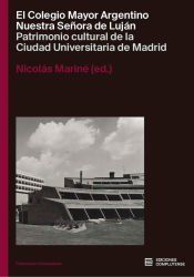 Portada de El Colegio Mayor Argentino Nuestra Serñora de Luján