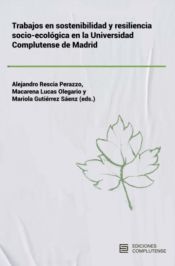 Portada de Trabajos en sostenibilidad y resiliencia socio-ecológica en la Universidad Complutense de Madrid