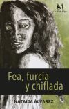 Fea, Furcia Y Chiflada