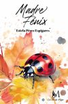Madre Fenix