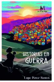 Portada de Historias En Guerra